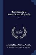 Encyclopedia of Pennsylvania Biography: V.2