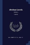 Abraham Lincoln: A History, Volume 6