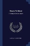 Hearts to Mend: A Fantasy in One Act, Issue 4