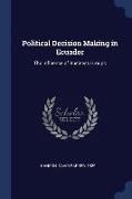 Political Decision Making in Ecuador: The Influence of Business Groups
