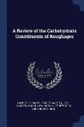 A Review of the Carbohydrate Constituents of Roughages