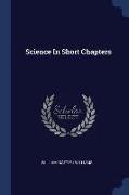 Science in Short Chapters