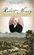 Robert Henry: A Western Carolina Patriot