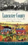 Remembering Lancaster County: Stories from Pennsylvania Dutch Country