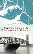 A History of the Chesapeake & Delaware Canal