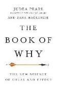 The Book of Why: The New Science of Cause and Effect