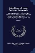 Bibliotheca Librorum Rariorum Universalis: Oder, Vollständiges Verzeichniss Rarer Bücher, Aus Den Besten Schriftstellern Mit Fleiss Zusammen Getragen