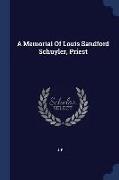A Memorial of Louis Sandford Schuyler, Priest