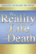 The Reality of Life After Death