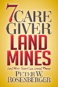 7 Caregiver Landmines