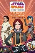 Star Wars: Forces of Destiny: Strength and Hope Cinestory Comic
