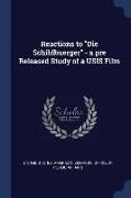 Reactions to Die Schildbuerger - A Pre Released Study of a Usis Film