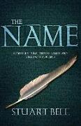 The Name: A Journey Through the Names and Character of God