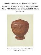 Egyptian and Roman Antiquities, and Renaissance Decorative Arts