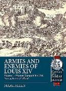 Armies and Enemies of Louis XIV