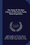 The Story of the Rear Column of the Emin Pasha Relief Expedition