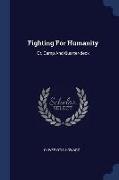 Fighting for Humanity: Or, Camp and Quarter-Deck