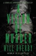 A Vision of Murder