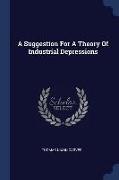 A Suggestion for a Theory of Industrial Depressions