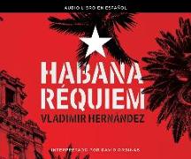 Habana Requiem (Havana Requiem)