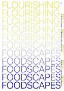 Flourishing Foodscapes: Design for City-Region Food Systems