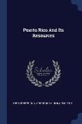 Puerto Rico and Its Resources