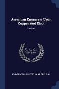 American Engravers Upon Copper and Steel, Volume 3