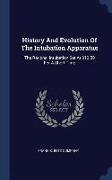 History and Evolution of the Intubation Apparatus: The Rational Intubation Set at $12.50 for a Short Time