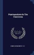 Psychanalysis in the Classroom