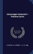 Luinneagan Luaineach = Random Lyrics