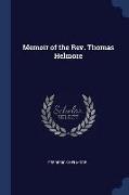 Memoir of the Rev. Thomas Helmore