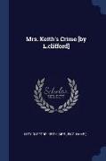 Mrs. Keith's Crime [By L.Clifford]