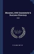 Missouri, 1905 Community & Business Directory: 1905