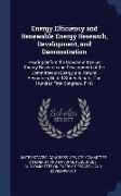 Energy Efficiency and Renewable Energy Research, Development, and Demonstration: Hearing Before the Subcommittee on Energy Research and Development of
