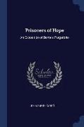 Prisoners of Hope: An Exposition of Dante's Purgatorio