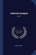 Unknown Hungary, Volume 1