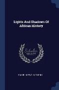 Lights and Shadows of African History