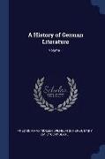 A History of German Literature, Volume 1