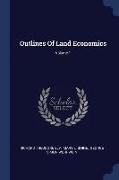 Outlines of Land Economics, Volume 1