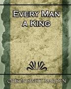 Every Man a King