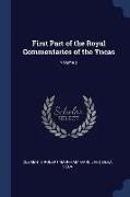 First Part of the Royal Commentaries of the Yncas, Volume 2