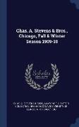 Chas. A. Stevens & Bros., Chicago, Fall & Winter Season 1909-10