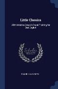 Little Classics: With Initiative Steps in Vocal Training for Oral English