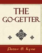 The Go-Getter (a Story That Tells You How to Be One)