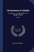 The Mysteries of Udolpho: A Romance, Interspersed With Some Pieces of Poetry, Volume 1