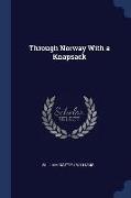 Through Norway With a Knapsack