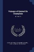 Voyages of Samuel De Champlain: 1611-1618