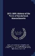 1673. 1899. History of the Town of Sunderland, Massachusetts