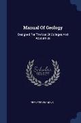 Manual of Geology: Designed for the Use of Colleges and Academies