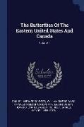 The Butterflies of the Eastern United States and Canada, Volume 1